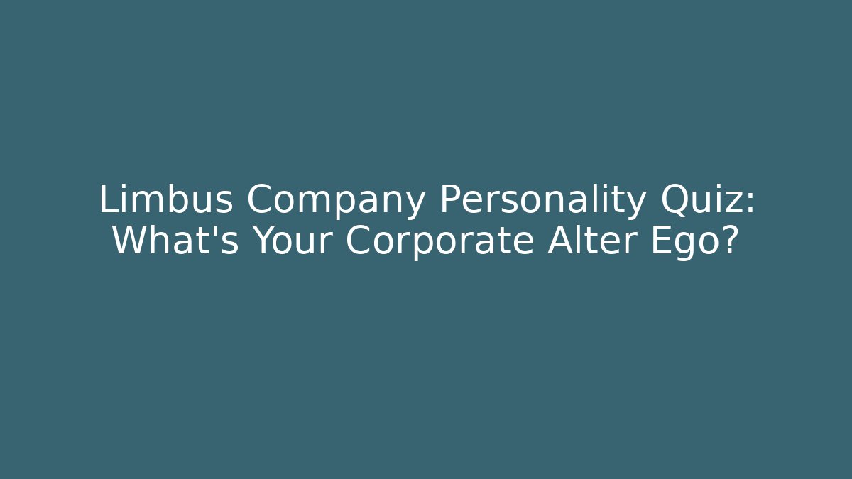 Limbus Company Personality Quiz: What's Your Corporate Alter Ego?