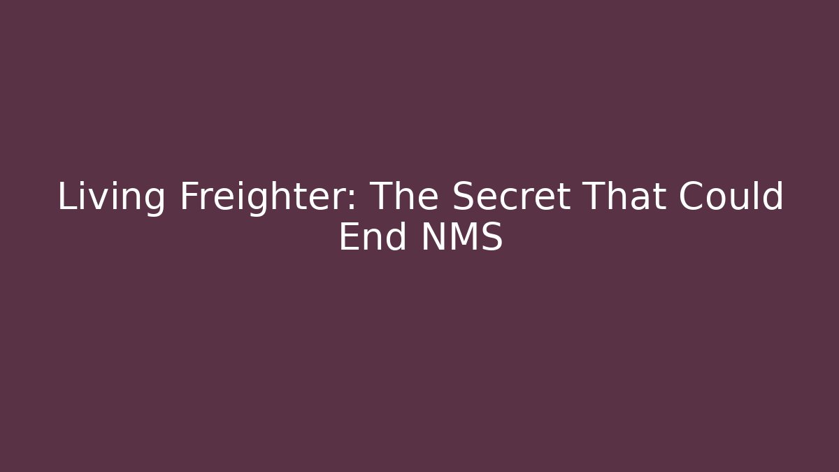 Living Freighter: The Secret That Could End NMS - Create More Assets