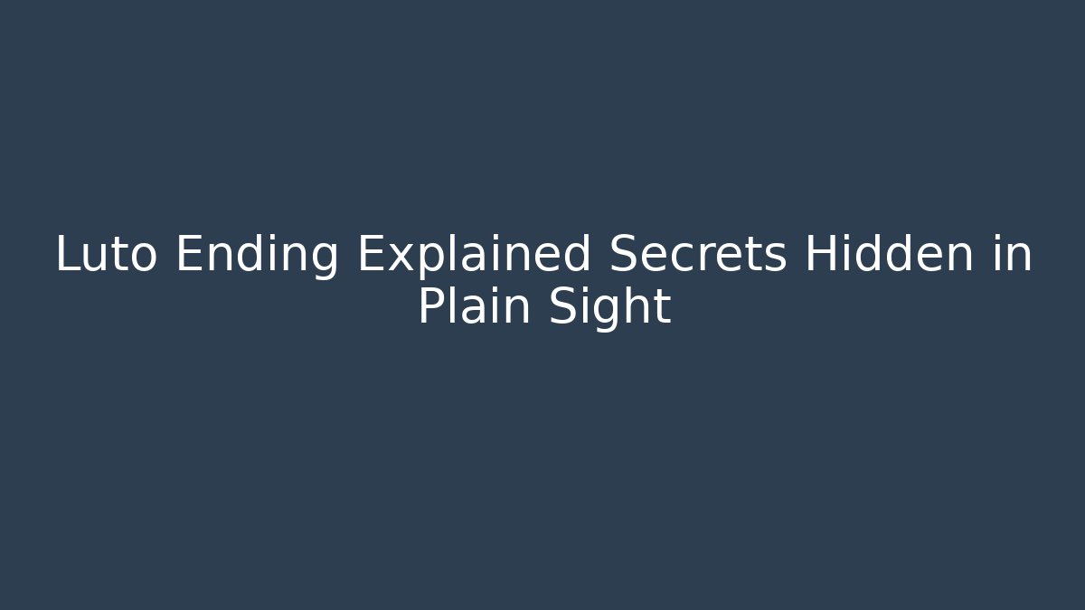 Luto Ending Explained Secrets Hidden in Plain Sight