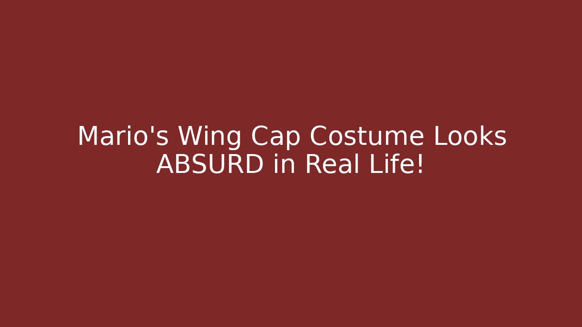 Mario's Wing Cap Costume Looks ABSURD in Real Life!