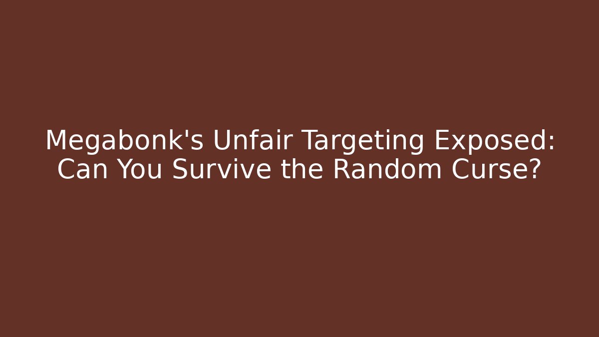 Megabonk’s Unfair Targeting Exposed: Can You Survive the Random Curse?