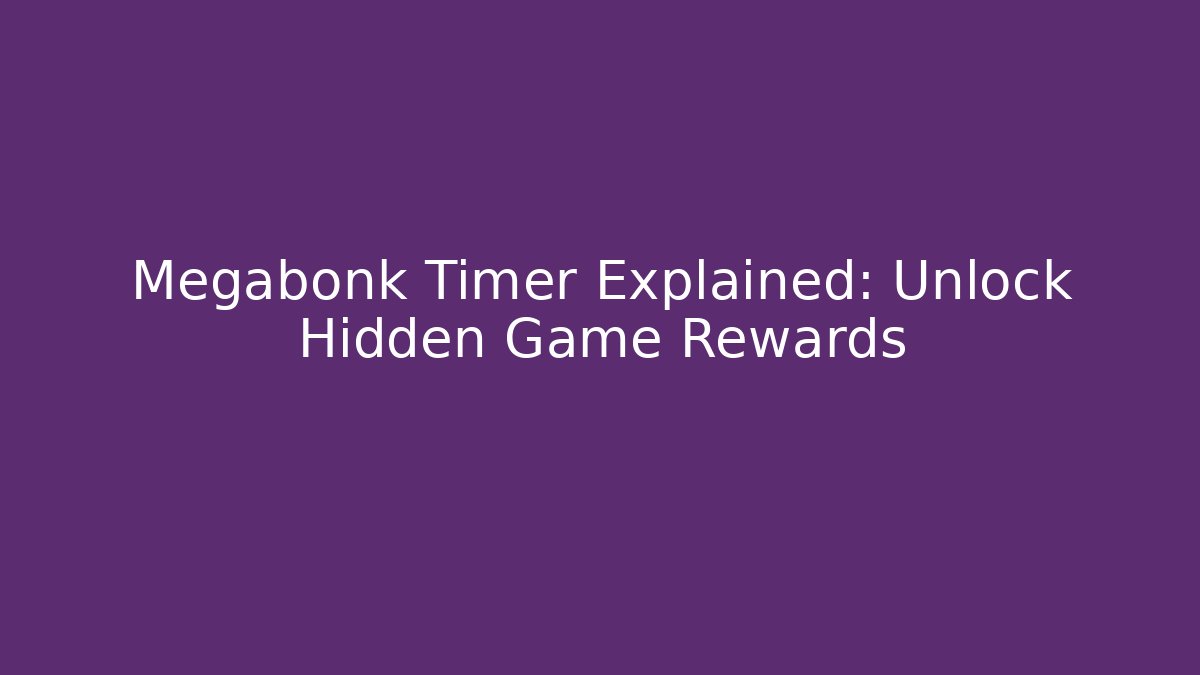 Megabonk Timer Explained: Unlock Hidden Game Rewards