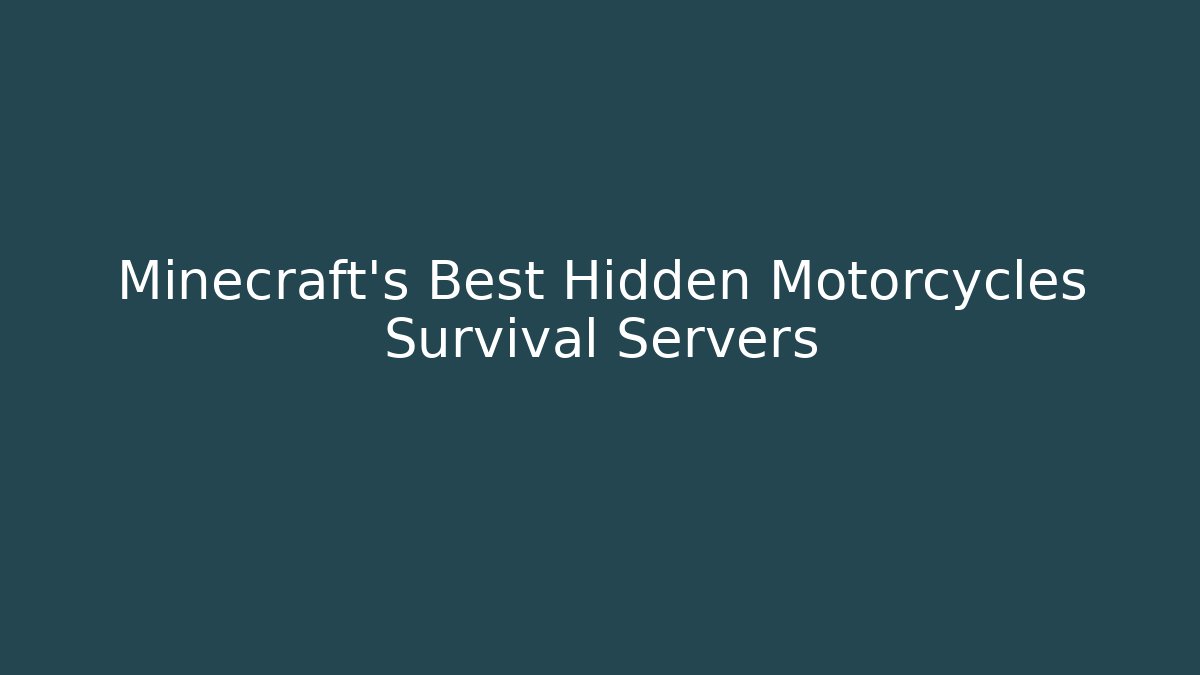 Minecraft's Best Hidden Motorcycles Survival Servers