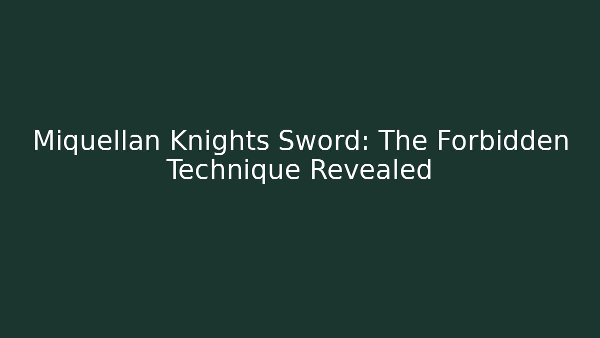Miquellan Knights Sword: The Forbidden Technique Revealed