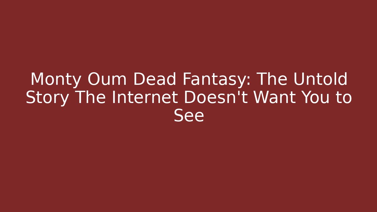 Monty Oum Dead Fantasy: The Untold Story The Internet Doesn't Want You to See