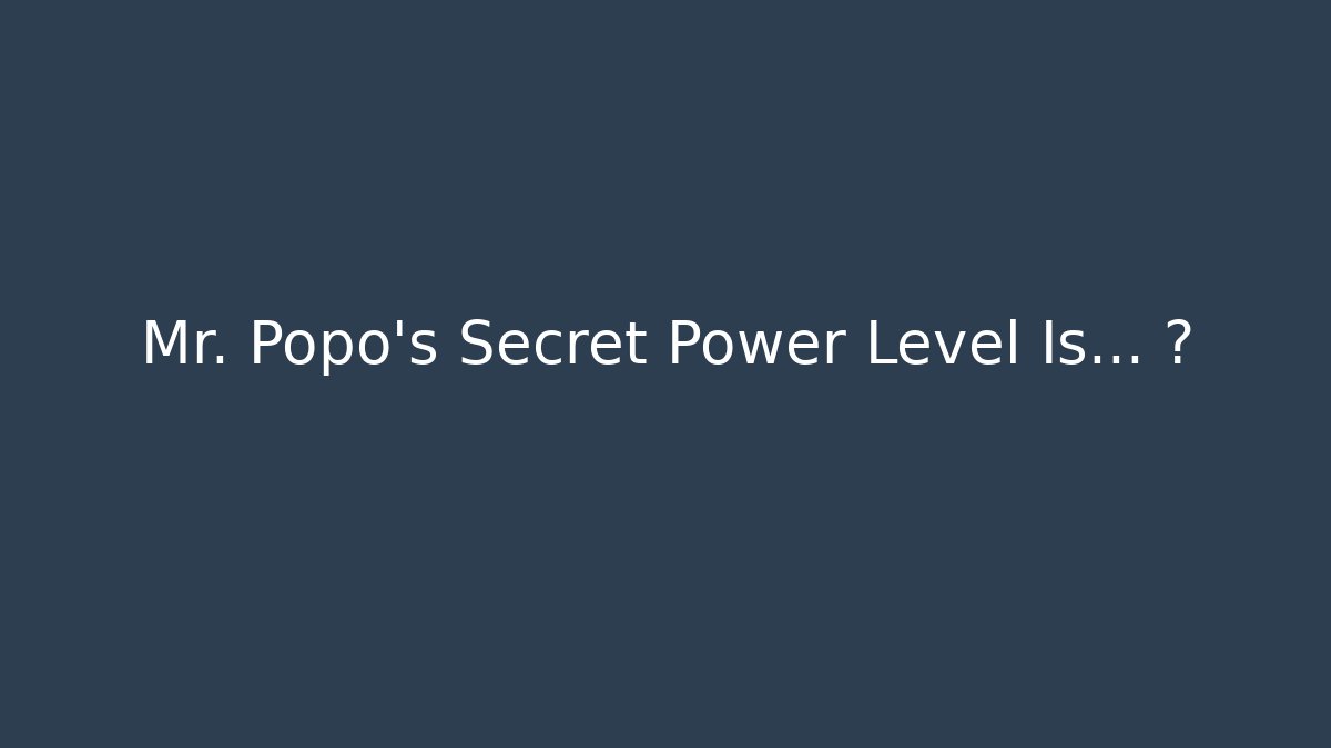 Mr. Popo's Secret Power Level Is… 🤯