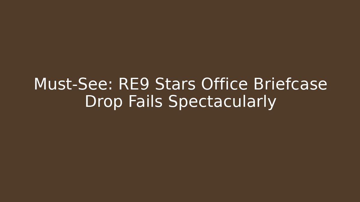 Must-See: RE9 Stars Office Briefcase Drop Fails Spectacularly