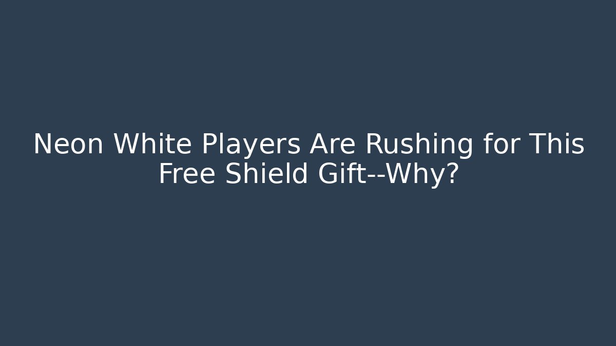 Neon White Players Are Rushing for This Free Shield Gift—Why?