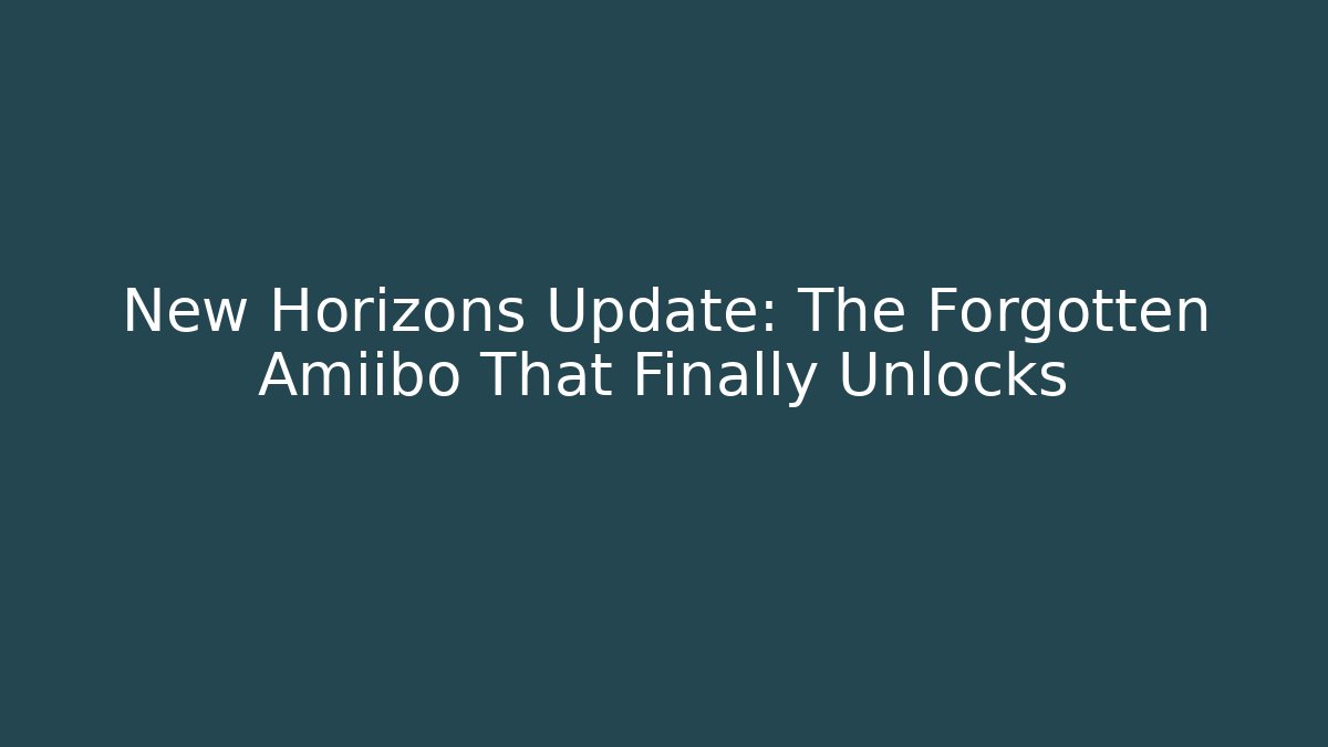 New Horizons Update: The Forgotten Amiibo That Finally Unlocks