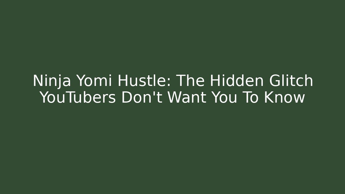 Ninja Yomi Hustle: The Hidden Glitch YouTubers Don’t Want You To Know