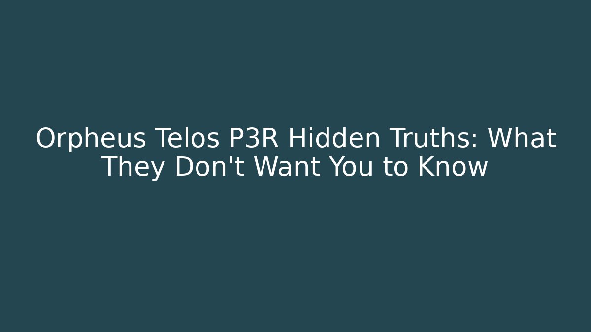 Orpheus Telos P3R Hidden Truths: What They Don't Want You to Know