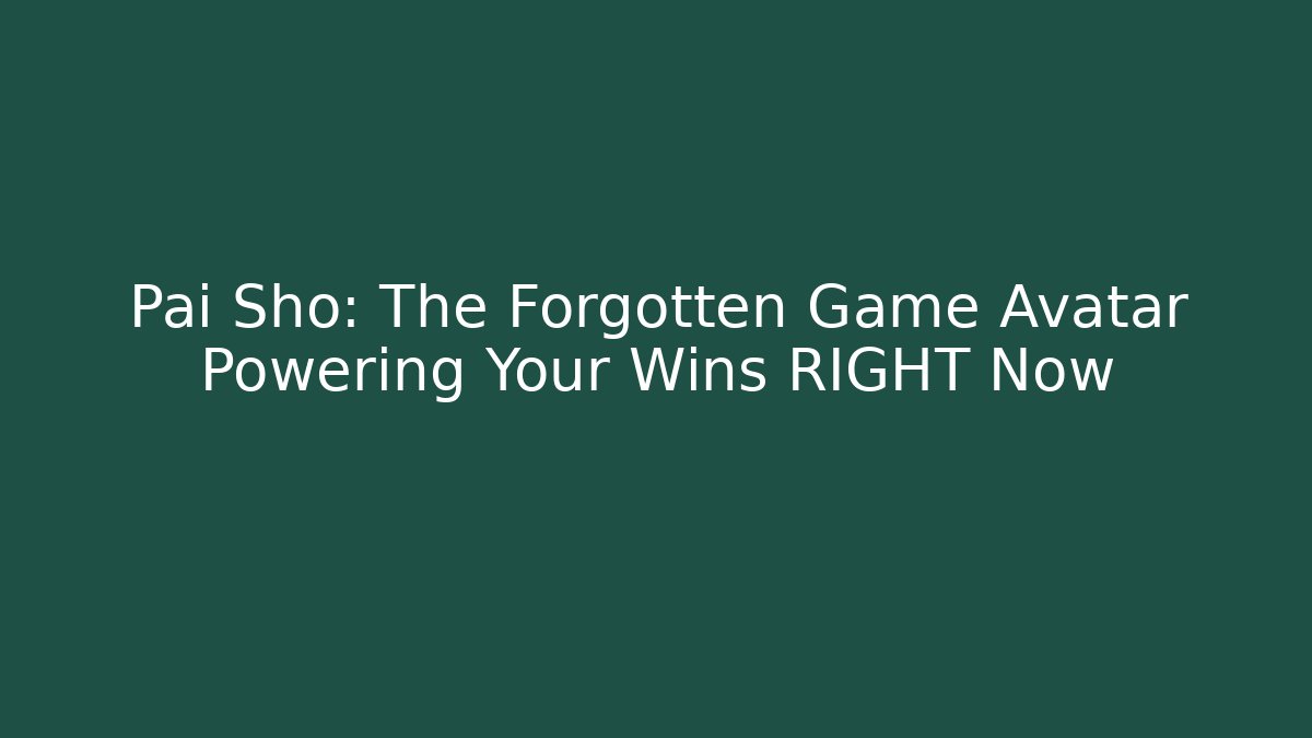 Pai Sho: The Forgotten Game Avatar Powering Your Wins RIGHT Now