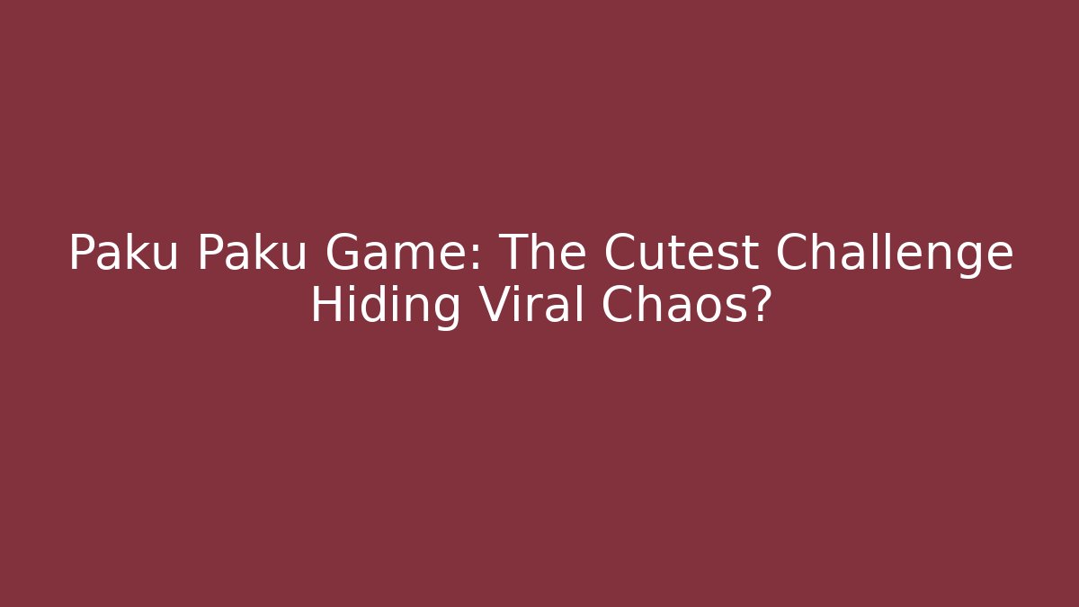 Paku Paku Game: The Cutest Challenge Hiding Viral Chaos?