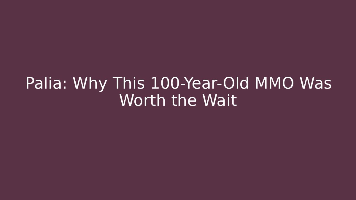 Palia: Why This 100-Year-Old MMO Was Worth the Wait