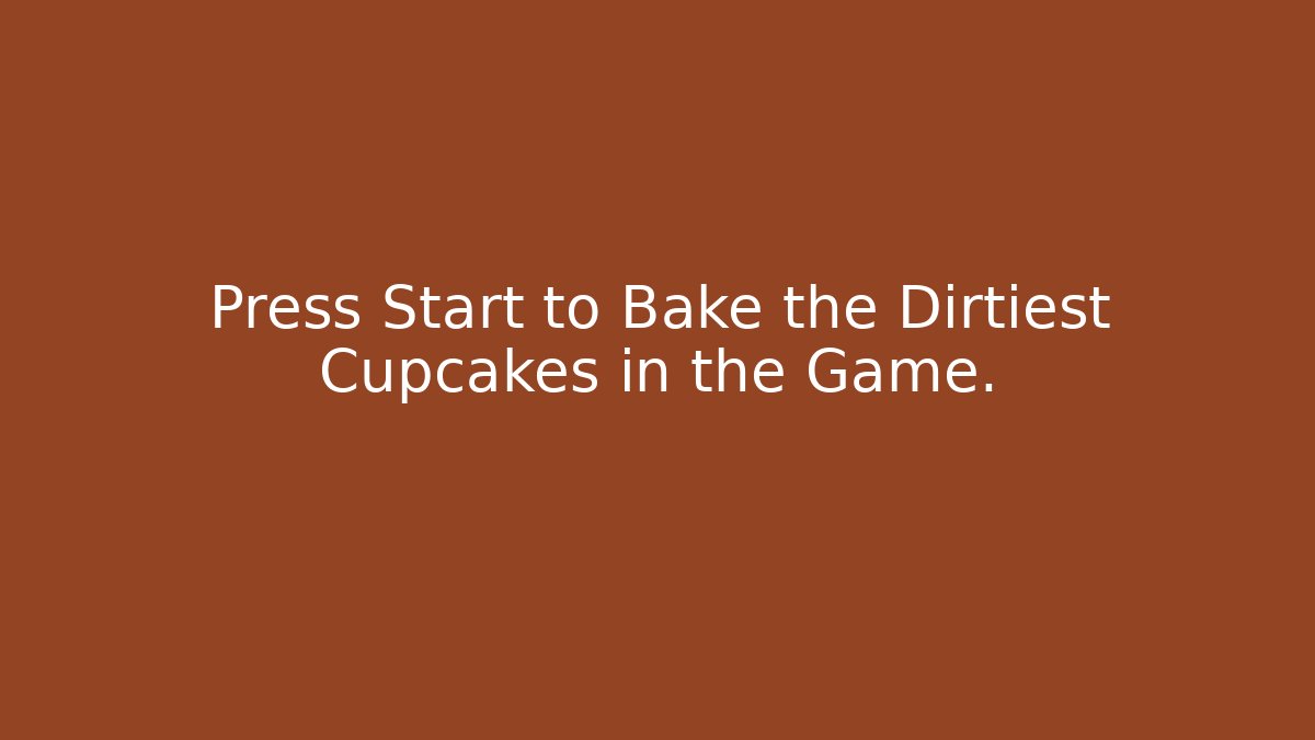 Press Start to Bake the Dirtiest Cupcakes in the Game.
