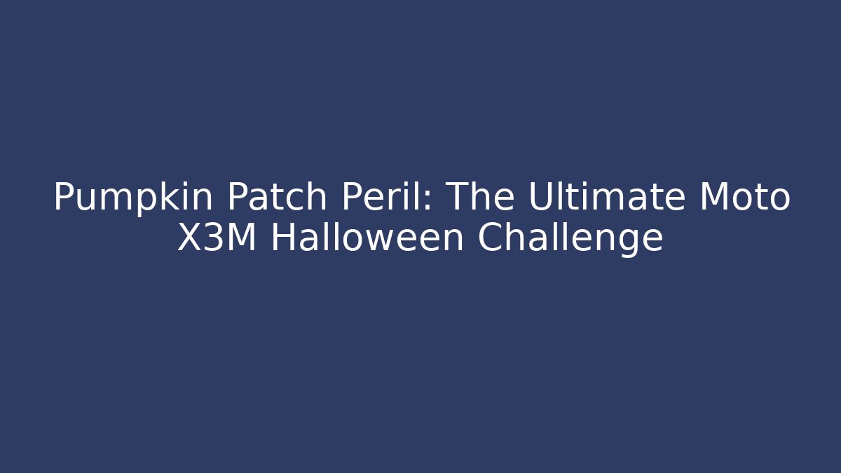 Pumpkin Patch Peril: The Ultimate Moto X3M Halloween Challenge - Create More Assets
