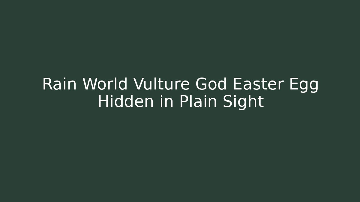 Rain World Vulture God Easter Egg Hidden in Plain Sight