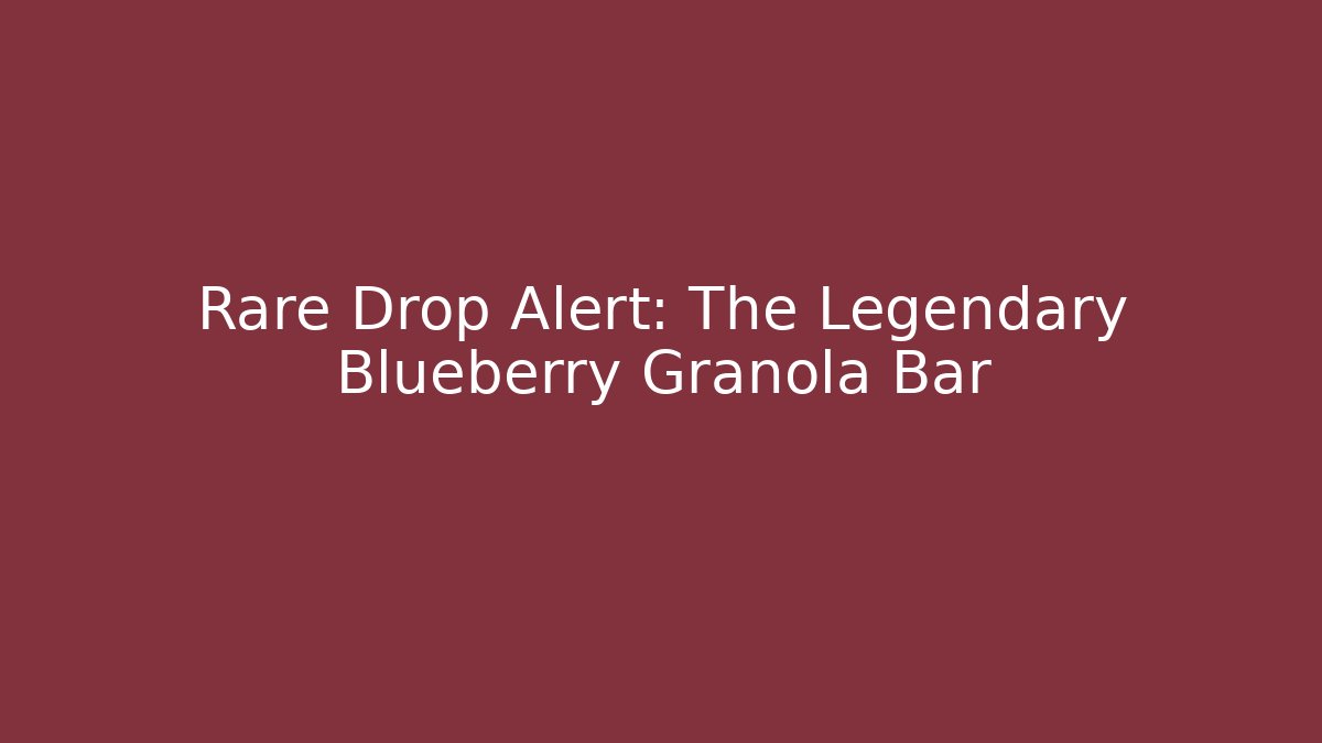 Rare Drop Alert: The Legendary Blueberry Granola Bar