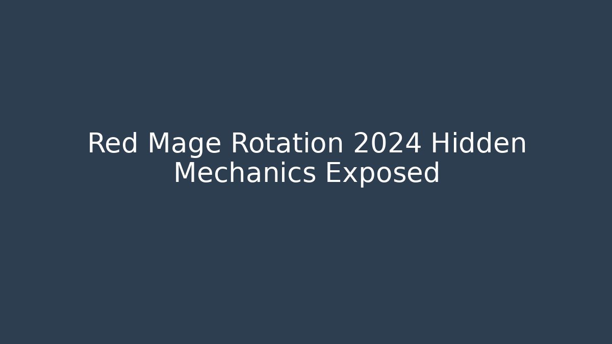 Red Mage Rotation 2024 Hidden Mechanics Exposed - Create More Assets