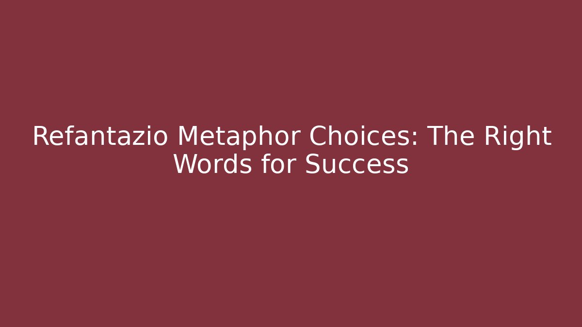 Refantazio Metaphor Choices: The Right Words for Success