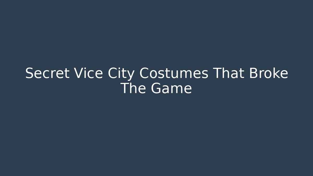 Secret Vice City Costumes That Broke The Game