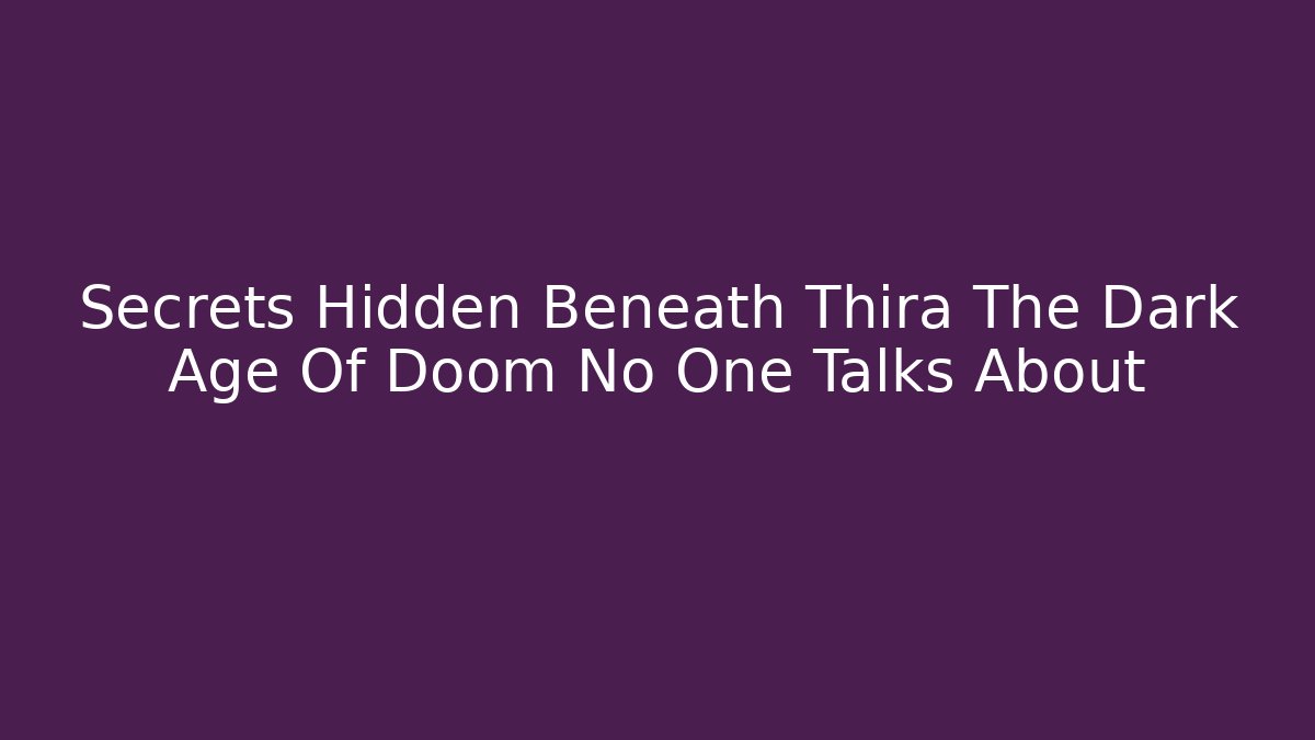 Secrets Hidden Beneath Thira The Dark Age Of Doom No One Talks About
