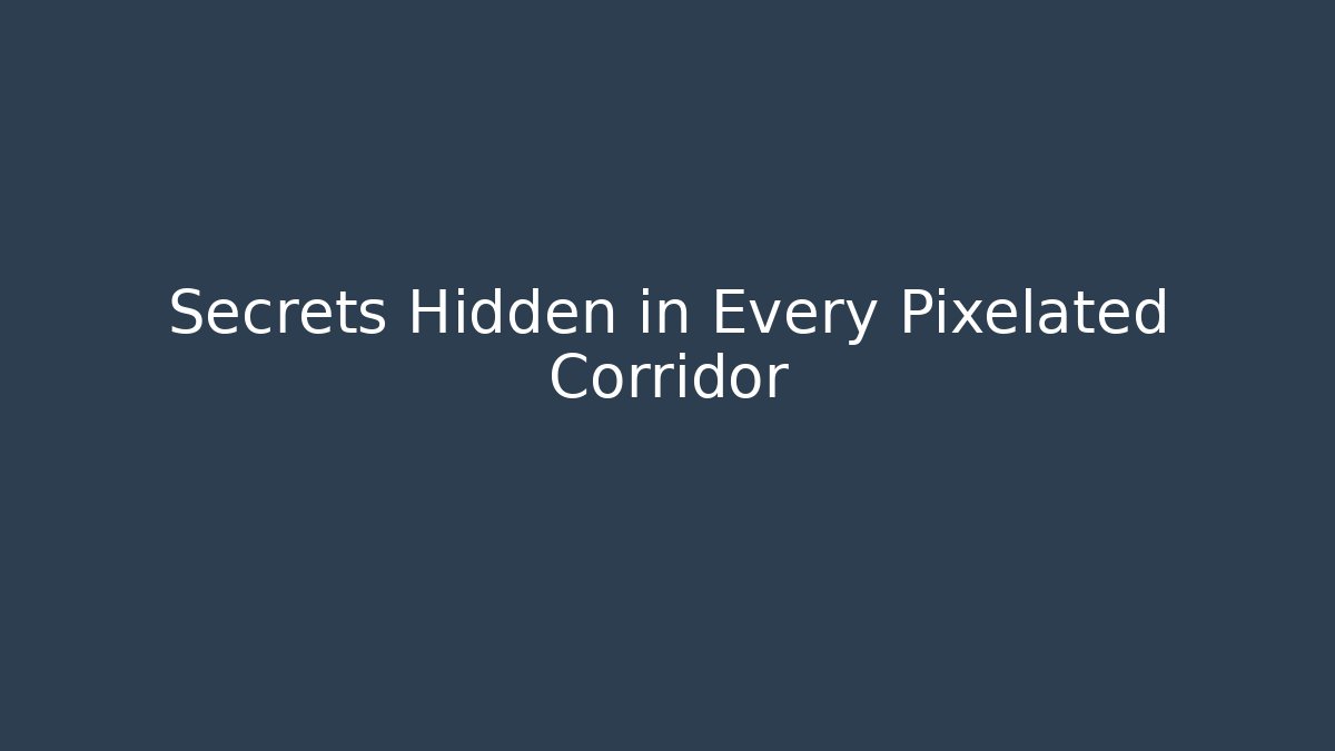 Secrets Hidden in Every Pixelated Corridor - Create More Assets