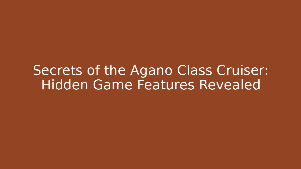 Secrets of the Agano Class Cruiser: Hidden Game Features Revealed
