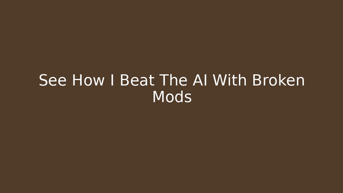 See How I Beat The AI With Broken Mods - Create More Assets