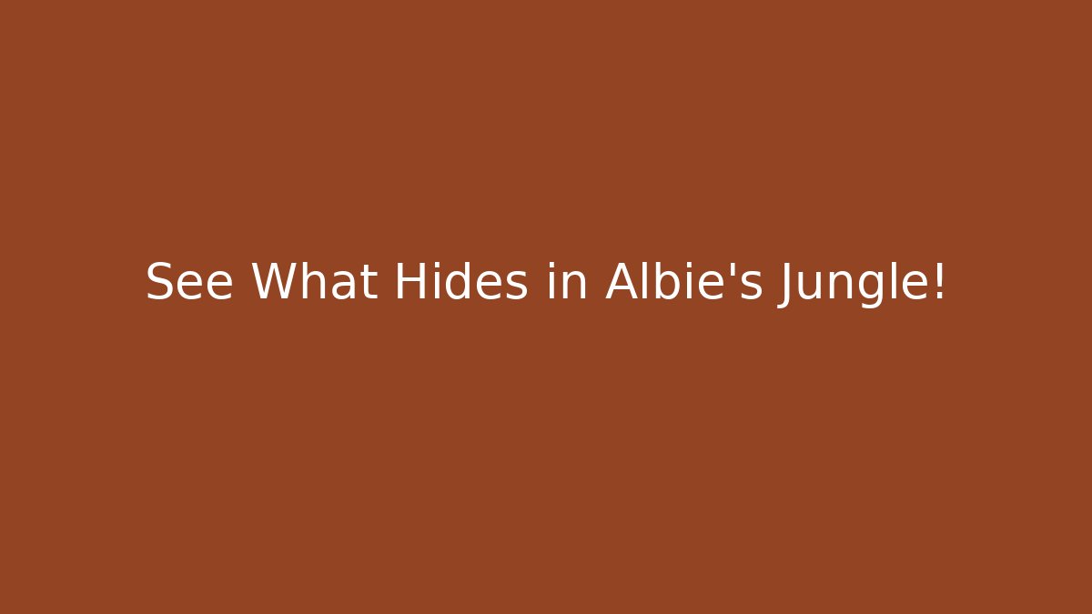 See What Hides in Albie's Jungle!