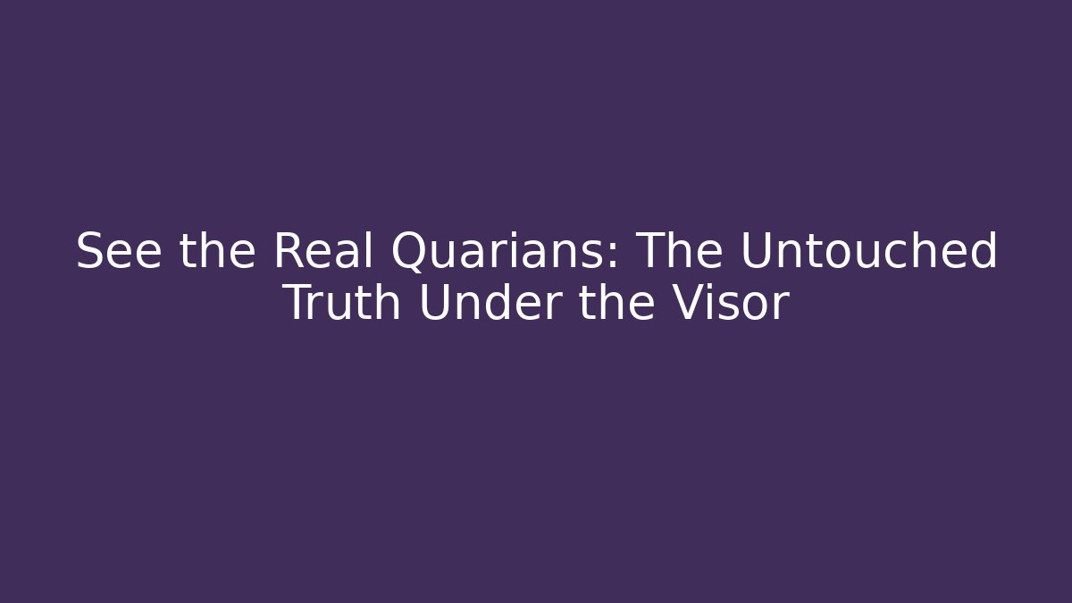 See the Real Quarians: The Untouched Truth Under the Visor
