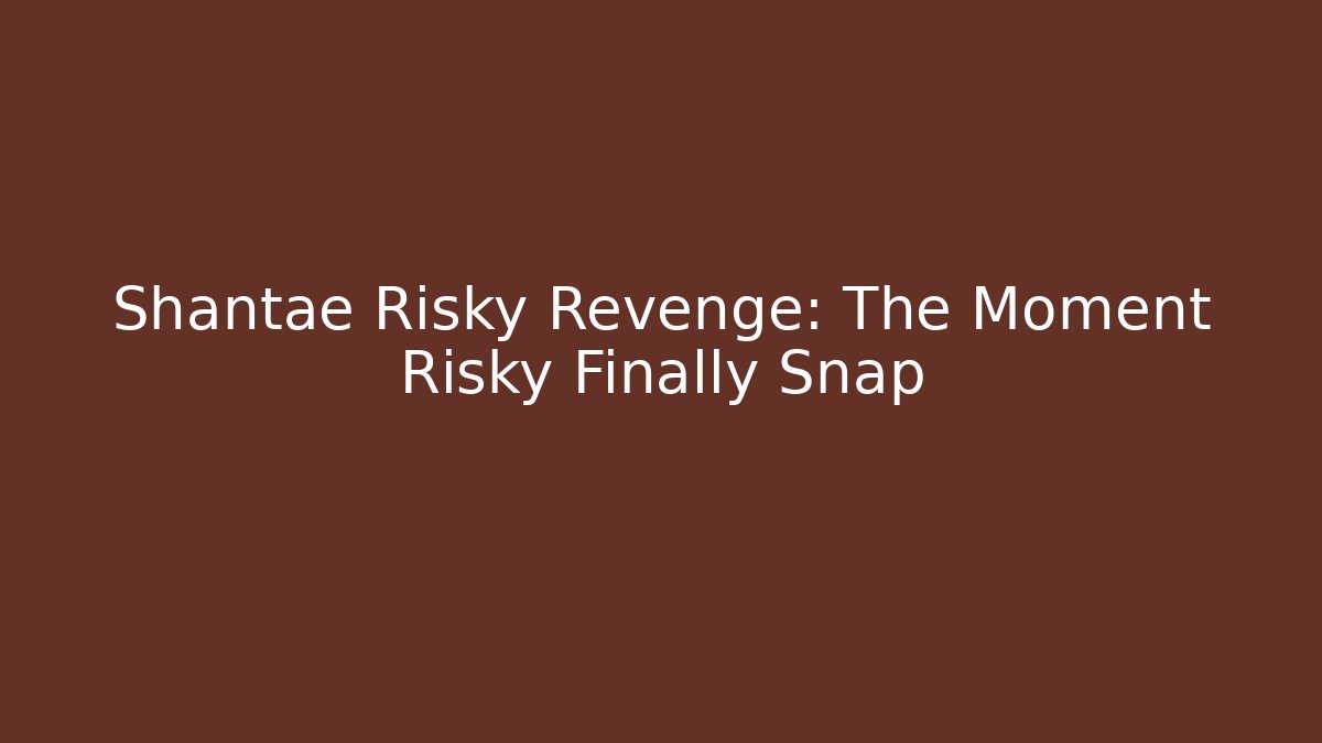 Shantae Risky Revenge: The Moment Risky Finally Snap