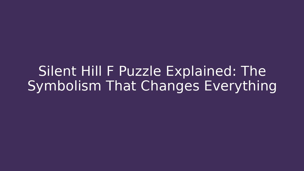 Silent Hill F Puzzle Explained: The Symbolism That Changes Everything - Create More Assets