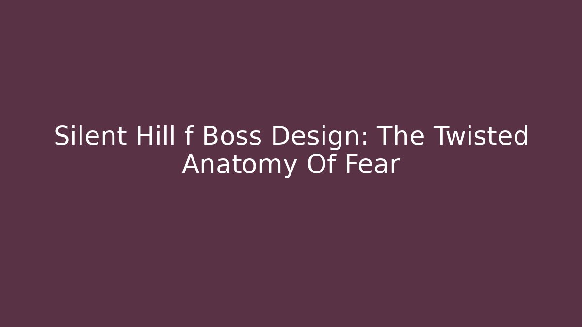 Silent Hill f Boss Design: The Twisted Anatomy Of Fear