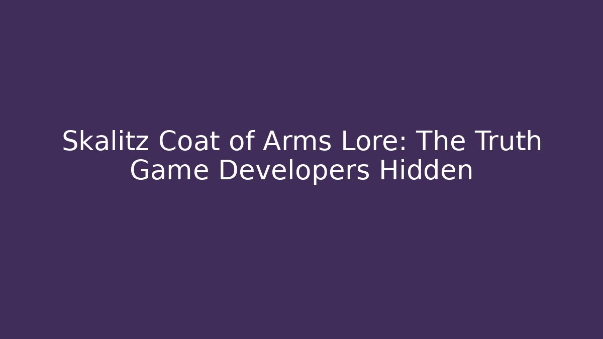 Skalitz Coat of Arms Lore: The Truth Game Developers Hidden
