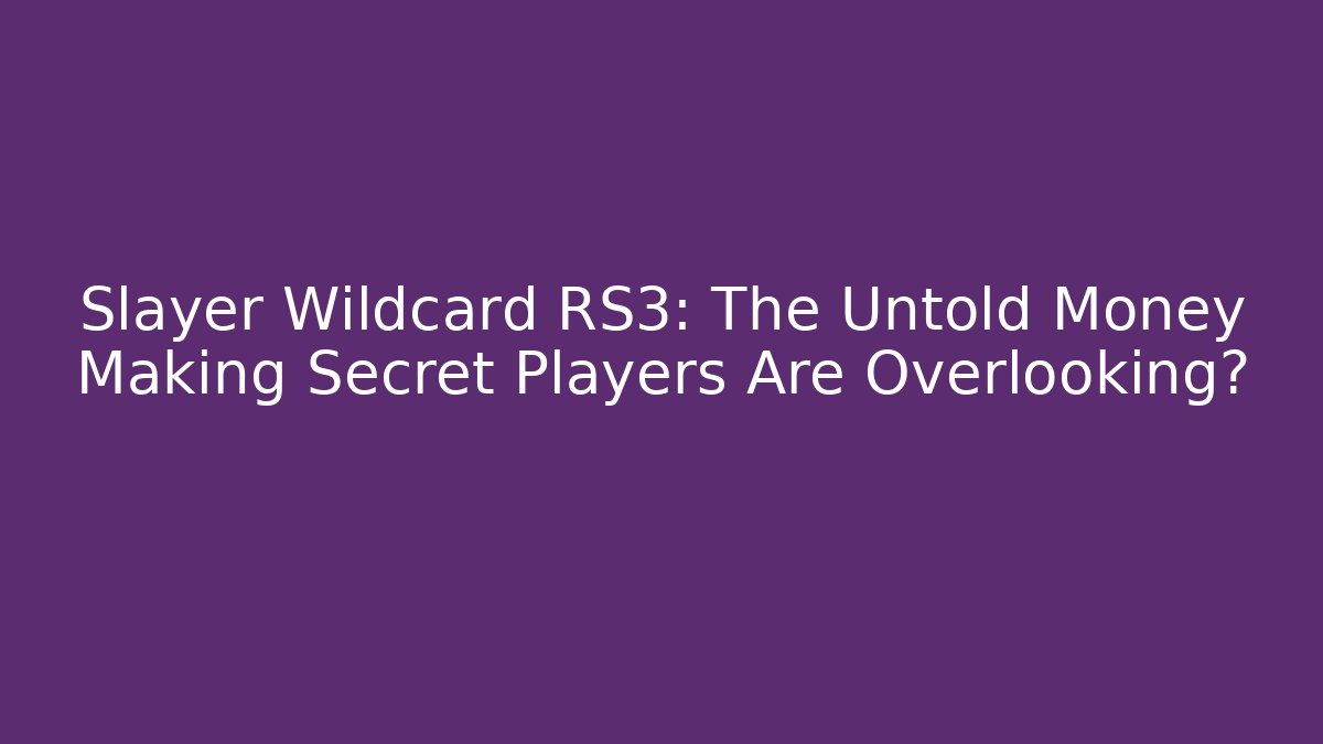 Slayer Wildcard RS3: The Untold Money Making Secret Players Are Overlooking?