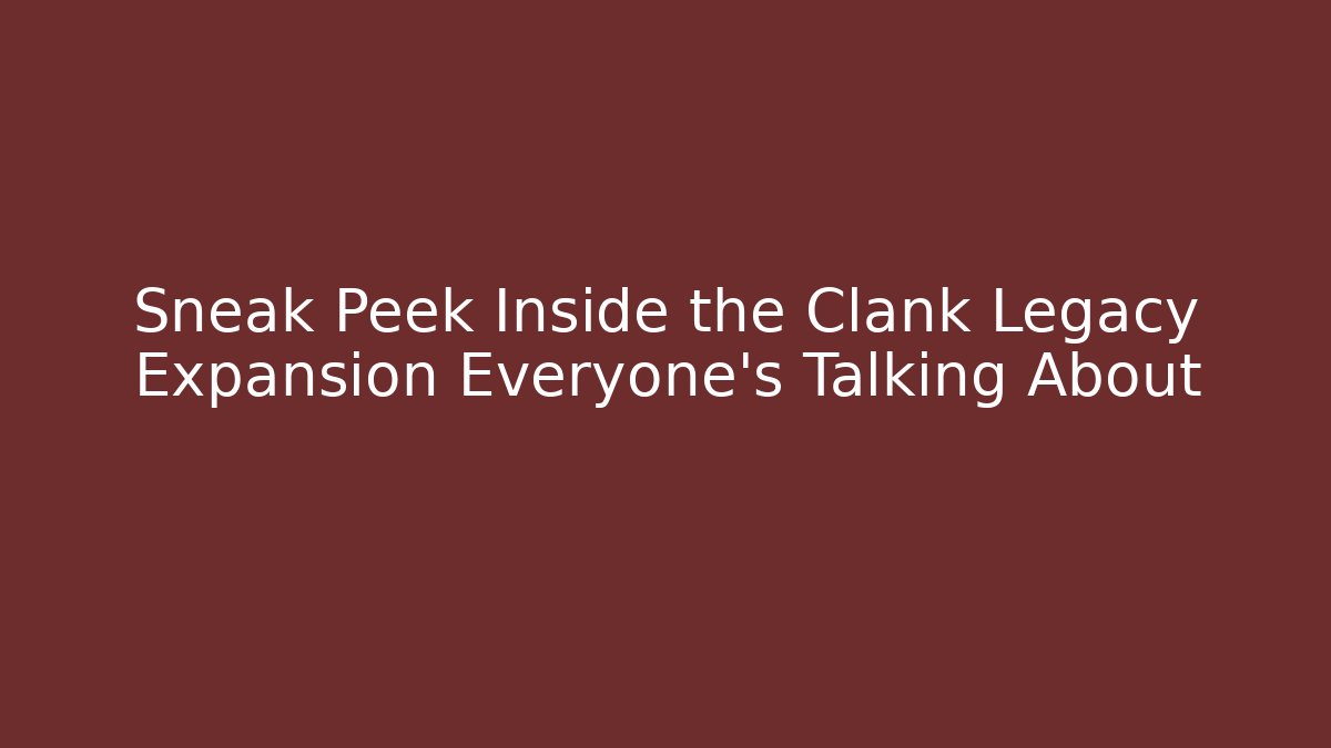 Sneak Peek Inside the Clank Legacy Expansion Everyone’s Talking About