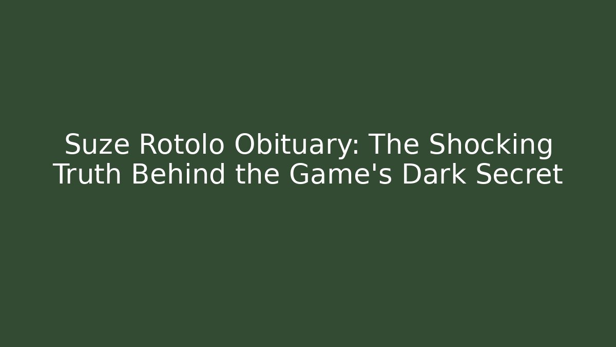 Suze Rotolo Obituary: The Shocking Truth Behind the Game's Dark Secret