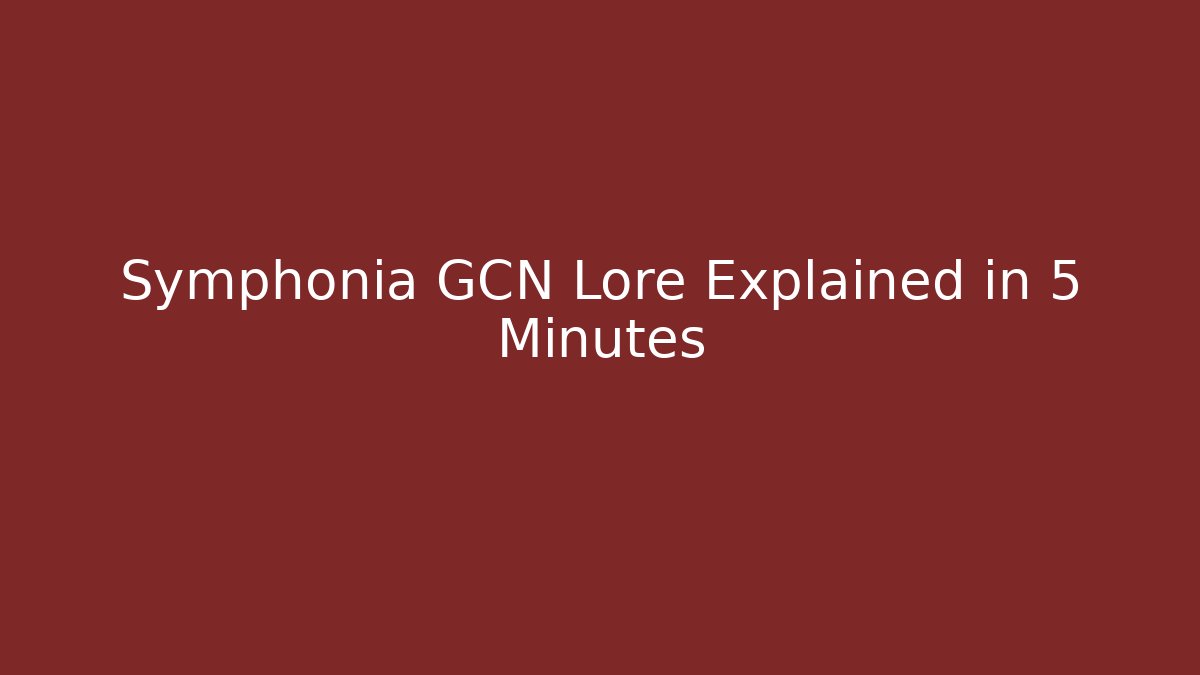 Symphonia GCN Lore Explained in 5 Minutes