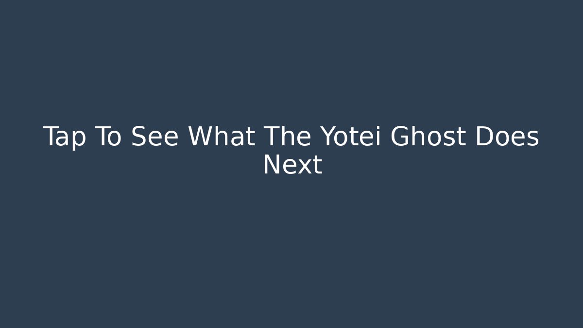 Tap To See What The Yotei Ghost Does Next