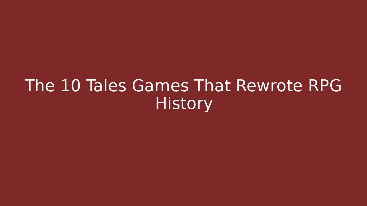 The 10 Tales Games That Rewrote RPG History