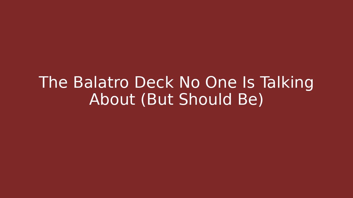 The Balatro Deck No One Is Talking About (But Should Be)