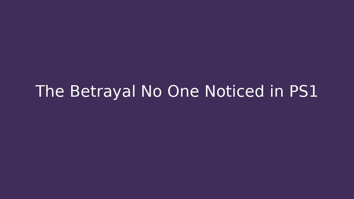 The Betrayal No One Noticed in PS1