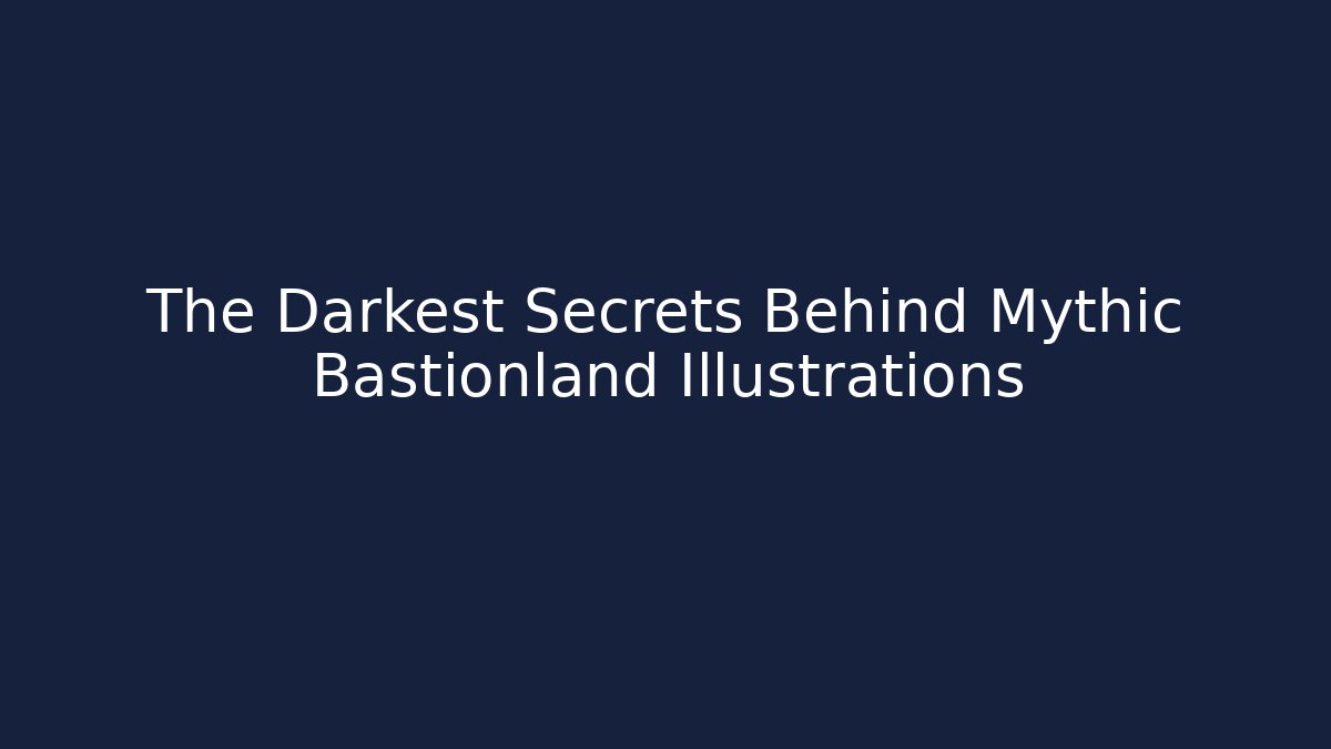 The Darkest Secrets Behind Mythic Bastionland Illustrations - Create More Assets