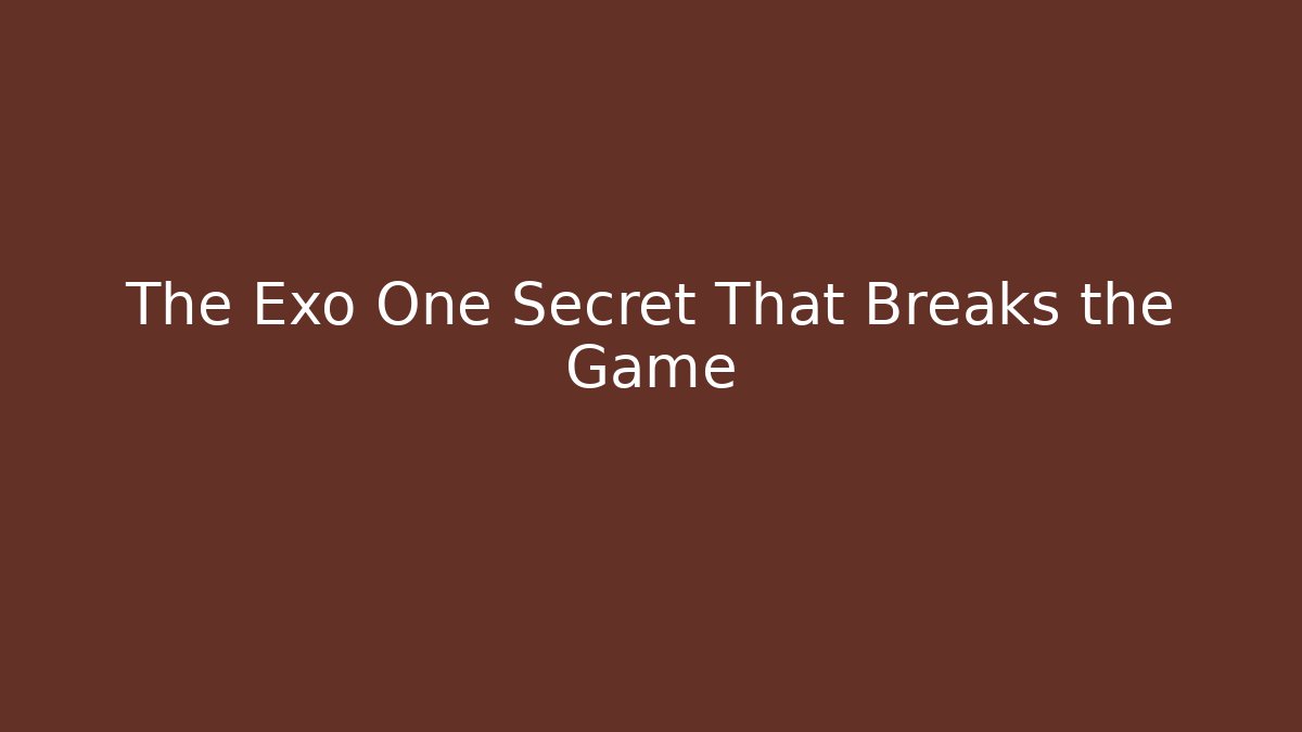 The Exo One Secret That Breaks the Game