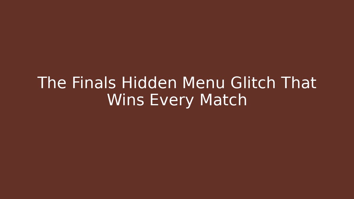 The Finals Hidden Menu Glitch That Wins Every Match