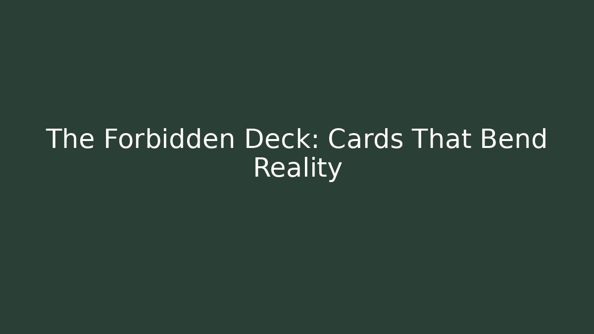 The Forbidden Deck: Cards That Bend Reality - Create More Assets