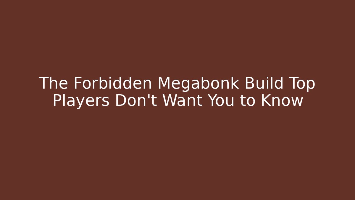 The Forbidden Megabonk Build Top Players Don’t Want You to Know