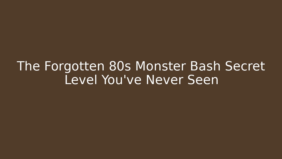 The Forgotten 80s Monster Bash Secret Level You've Never Seen - Create More Assets
