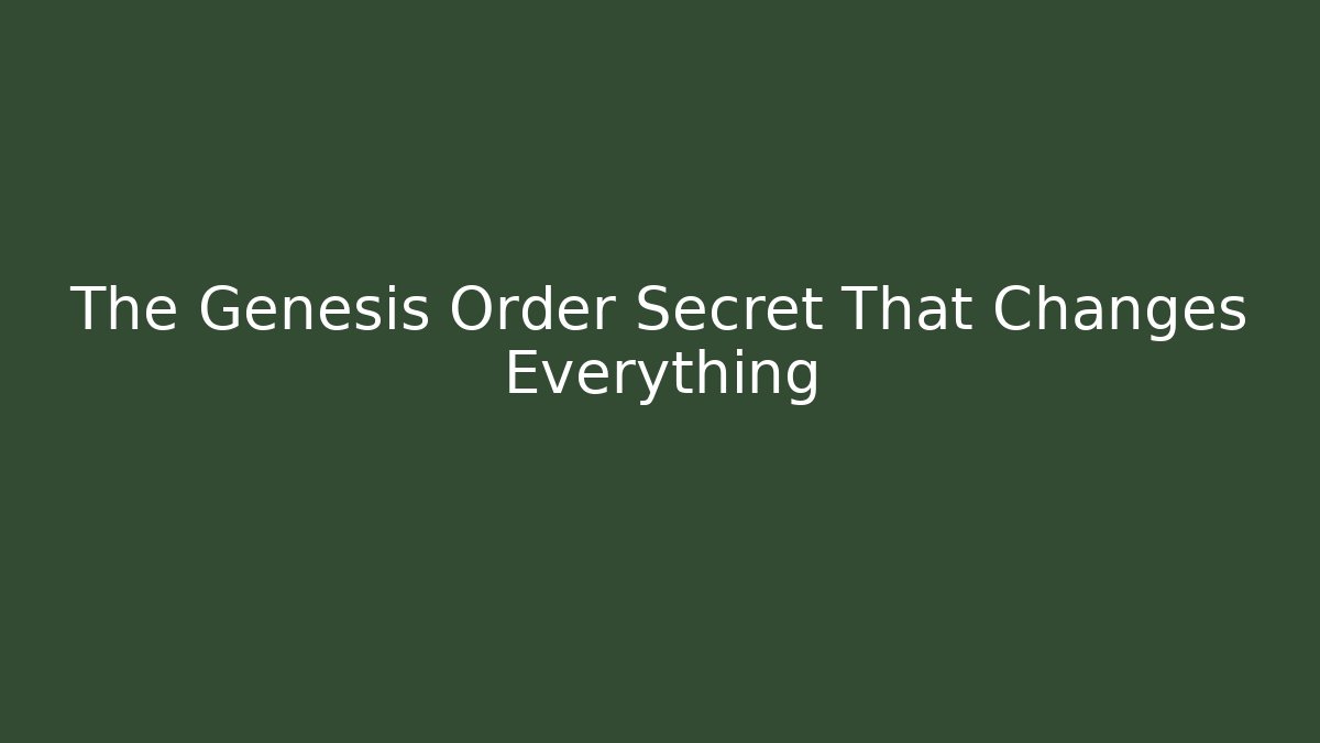The Genesis Order Secret That Changes Everything - Create More Assets
